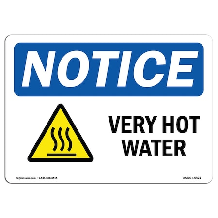 OSHA Notice Sign, Very Hot Water With Symbol, 5in X 3.5in Decal, 10PK